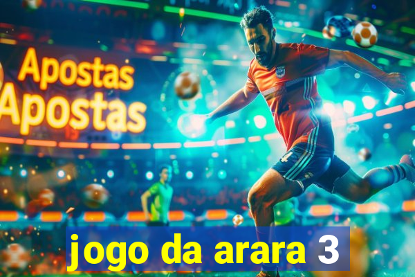 jogo da arara 3